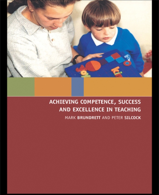 Achieving Competence, Success and Excellence in Teaching, EPUB eBook