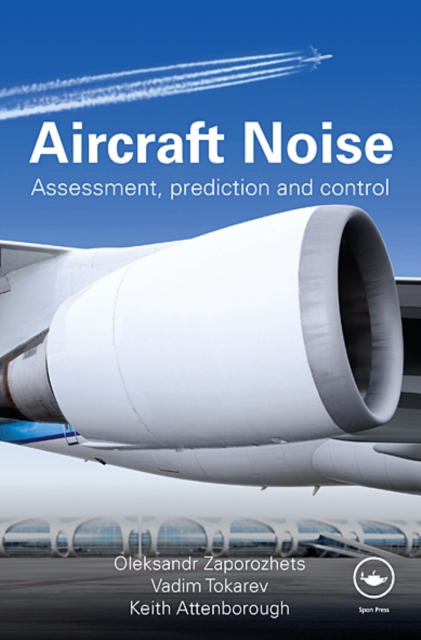 Aircraft Noise : Assessment, Prediction and Control, EPUB eBook