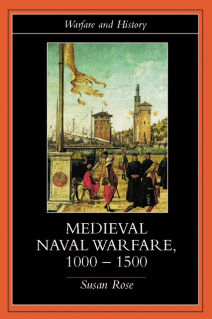 Medieval Naval Warfare 1000-1500, EPUB eBook
