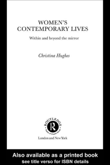 Women's Contemporary Lives : Within and Beyond the Mirror, PDF eBook