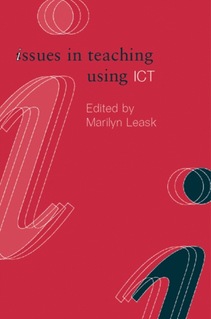 Issues in Teaching Using ICT, PDF eBook