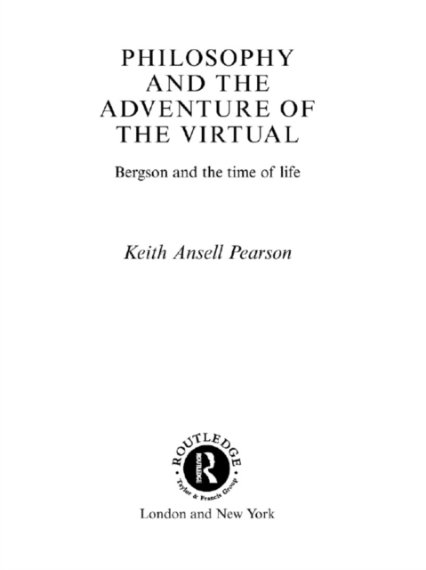 Philosophy and the Adventure of the Virtual, EPUB eBook