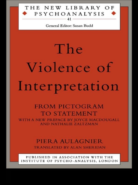 The Violence of Interpretation : From Pictogram to Statement, PDF eBook