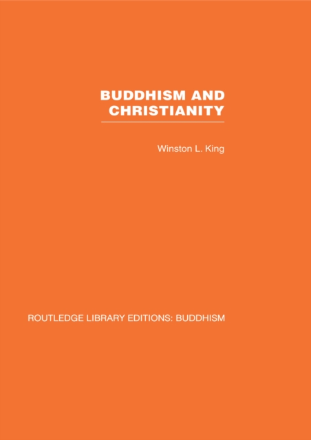 Buddhism and Christianity : Some Bridges of Understanding, PDF eBook