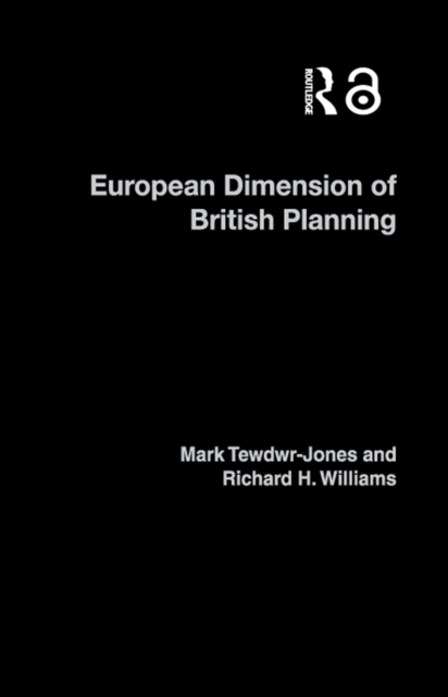 The European Dimension of British Planning, EPUB eBook