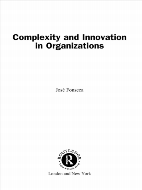 Complexity and Innovation in Organizations, EPUB eBook
