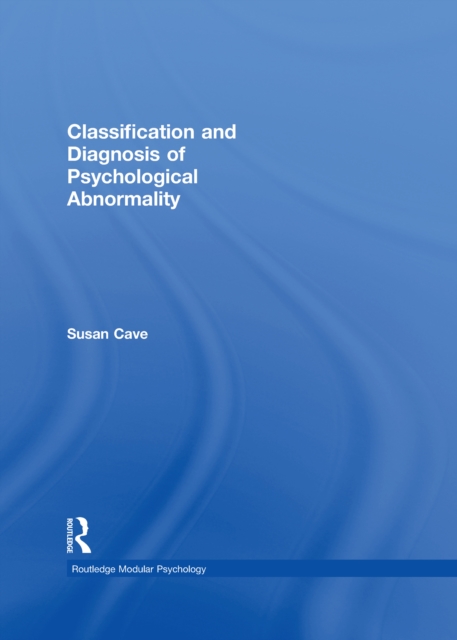 Classification and Diagnosis of Psychological Abnormality, PDF eBook