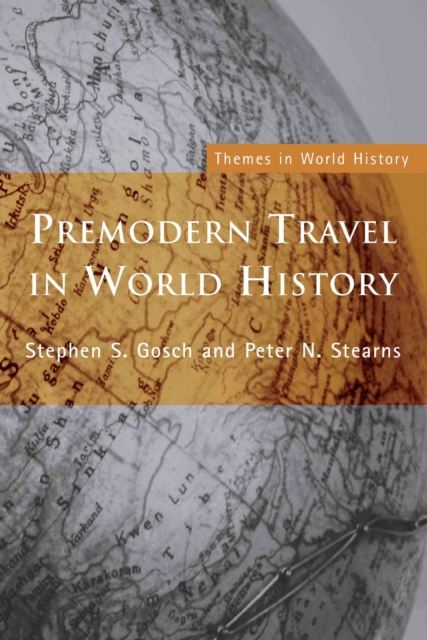 Premodern Travel in World History, EPUB eBook