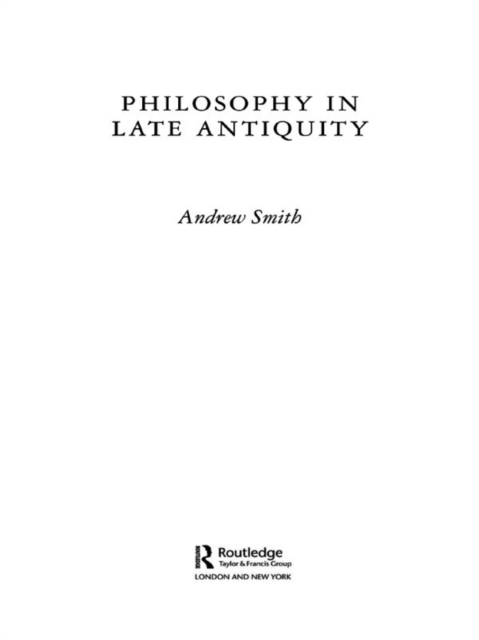 Philosophy in Late Antiquity, EPUB eBook