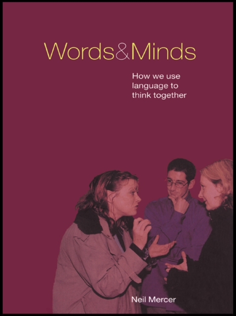 Words and Minds : How We Use Language to Think Together, PDF eBook