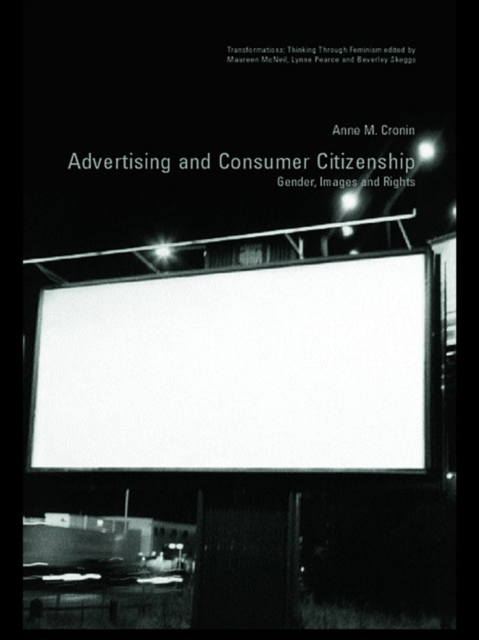 Advertising and Consumer Citizenship : Gender, Images and Rights, EPUB eBook