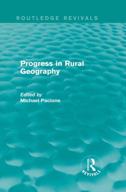 Progress in Rural Geography (Routledge Revivals), PDF eBook
