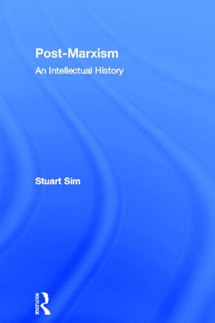Post-Marxism : An Intellectual History, EPUB eBook