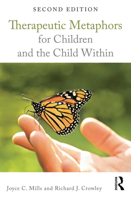 Therapeutic Metaphors for Children and the Child Within, PDF eBook