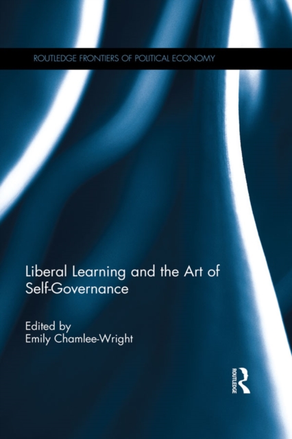 Liberal Learning and the Art of Self-Governance, PDF eBook