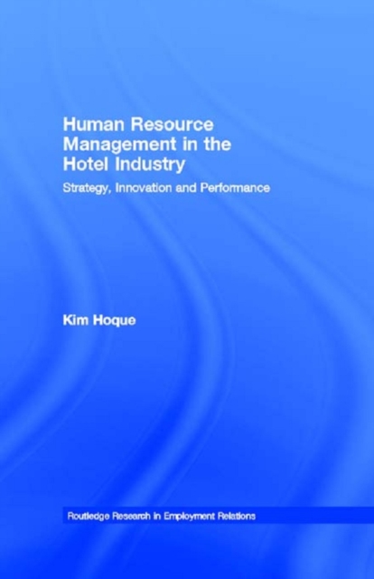Human Resource Management in the Hotel Industry : Strategy, Innovation and Performance, EPUB eBook