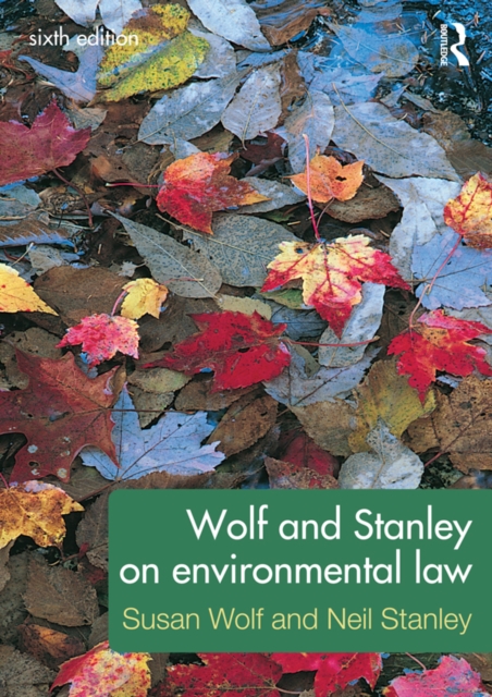Wolf and Stanley on Environmental Law, PDF eBook