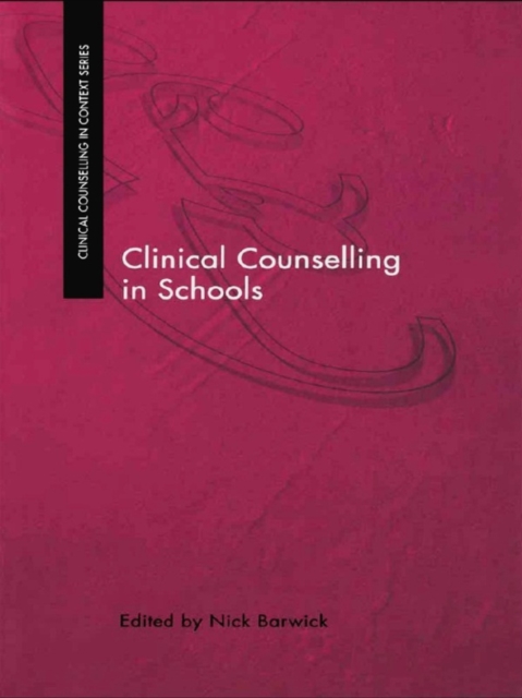 Clinical Counselling in Schools, EPUB eBook