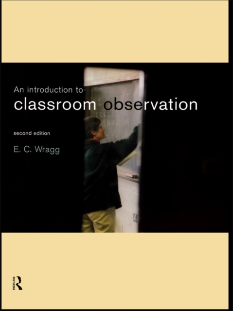 An Introduction to Classroom Observation, EPUB eBook