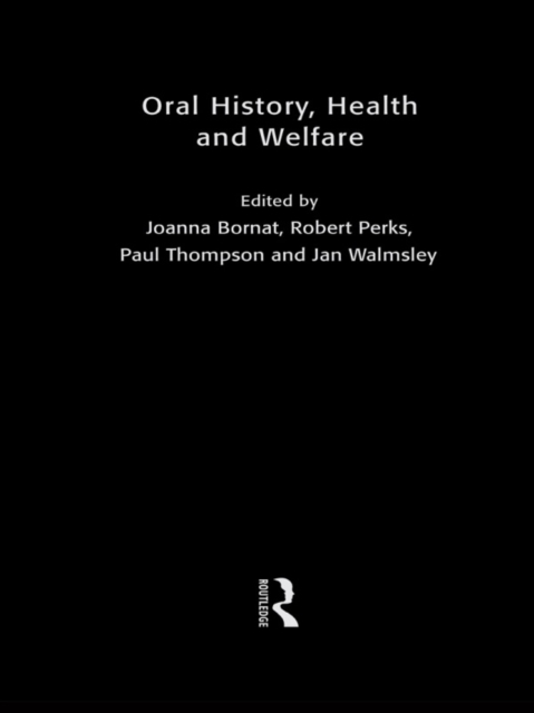 Oral History, Health and Welfare, EPUB eBook