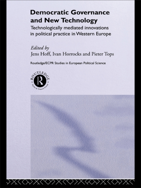 Democratic Governance and New Technology, EPUB eBook