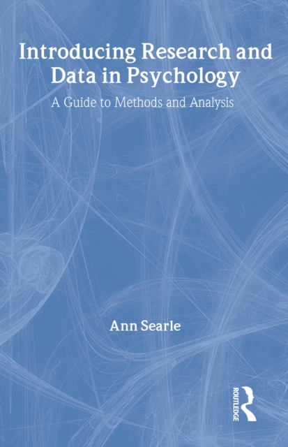 Introducing Research and Data in Psychology : A Guide to Methods and Analysis, EPUB eBook