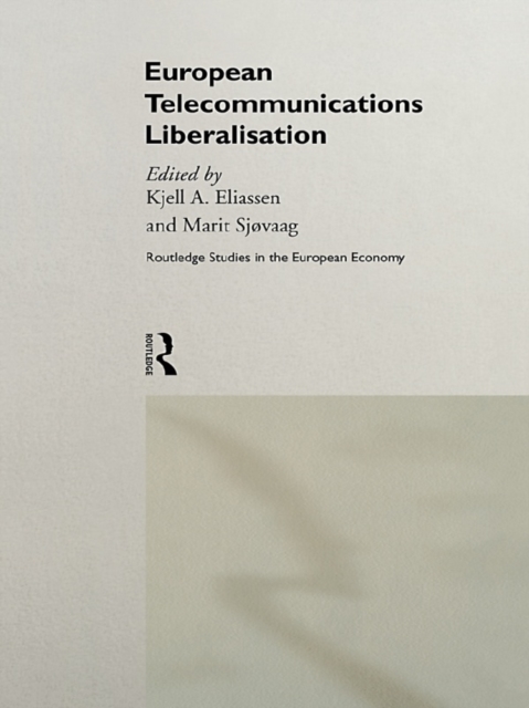 European Telecommunications Liberalisation, EPUB eBook