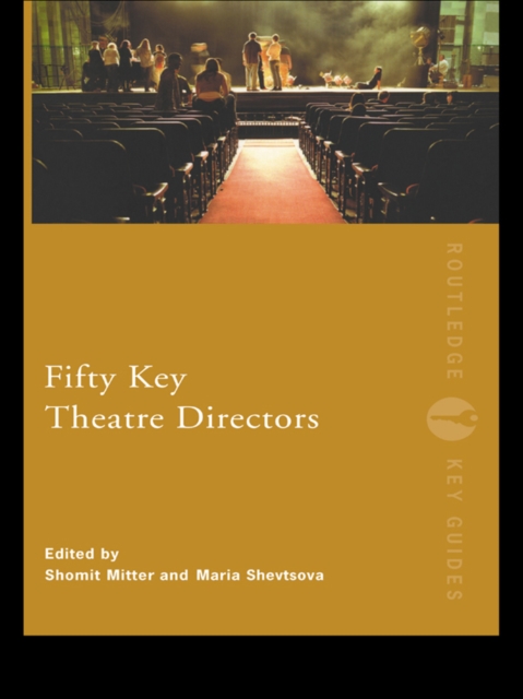 Fifty Key Theatre Directors, EPUB eBook