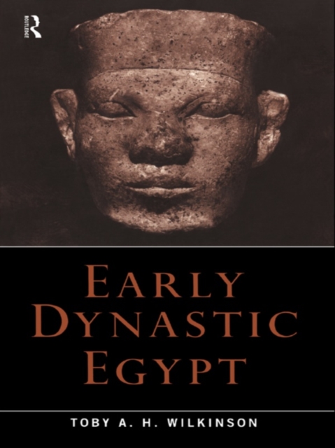 Early Dynastic Egypt, EPUB eBook