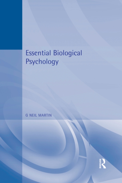Essential Biological Psychology, EPUB eBook