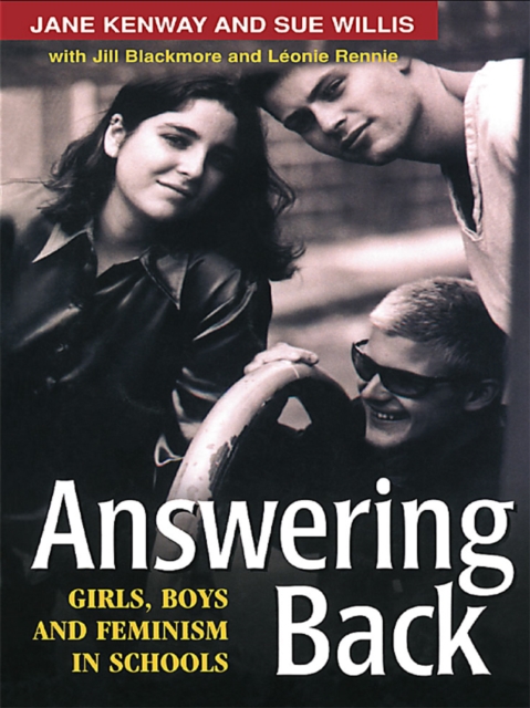 Answering Back : Girls, Boys and Feminism in Schools, EPUB eBook
