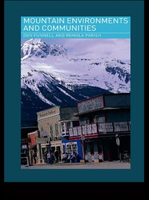 Mountain Environments and Communities, EPUB eBook