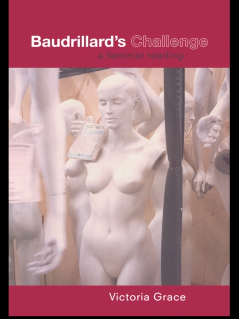 Baudrillard's Challenge : A Feminist Reading, EPUB eBook