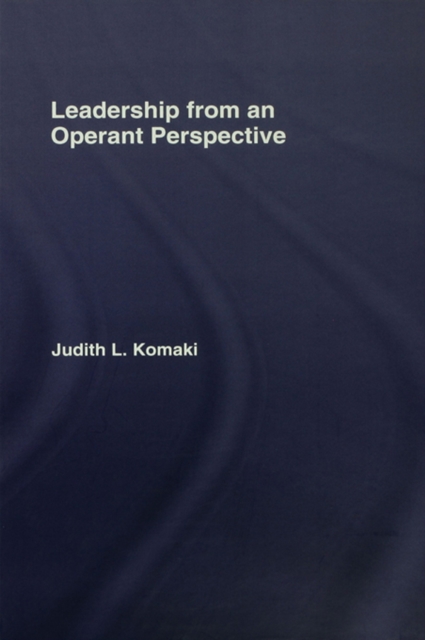 Leadership : The Operant Model of Effective Supervision, PDF eBook