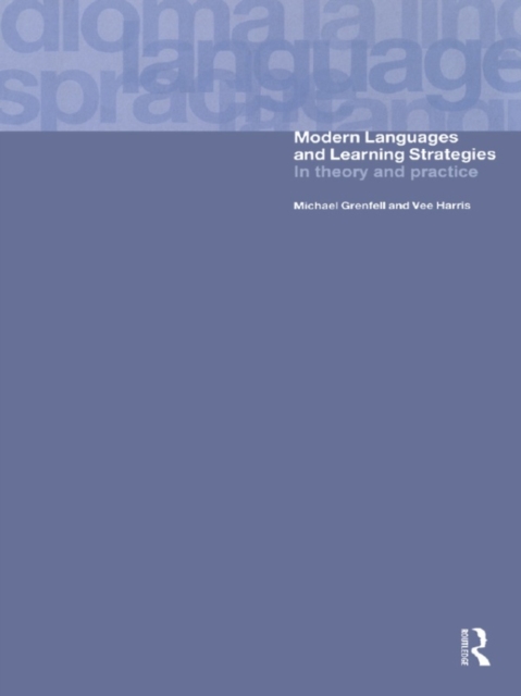 Modern Languages and Learning Strategies : In Theory and Practice, EPUB eBook