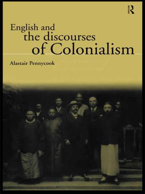 English and the Discourses of Colonialism, EPUB eBook