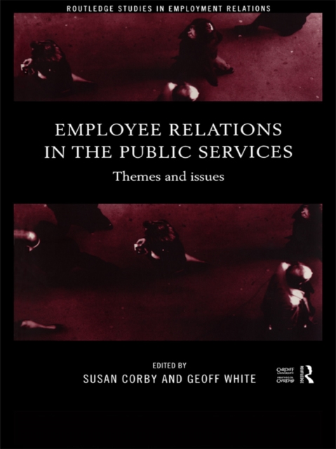 Employee Relations in the Public Services : Themes and Issues, EPUB eBook