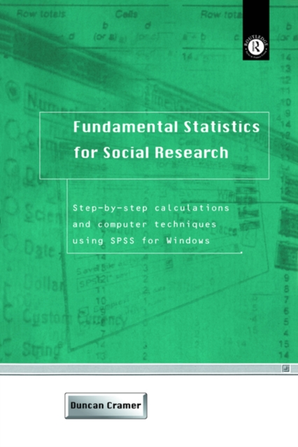 Fundamental Statistics for Social Research : Step-by-Step Calculations and Computer Techniques Using SPSS for Windows, PDF eBook