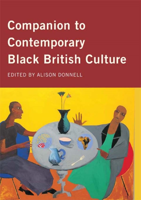 Companion to Contemporary Black British Culture, EPUB eBook