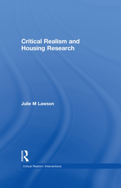 Critical Realism and Housing Research, PDF eBook