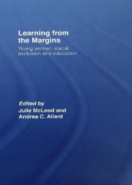 Learning from the Margins : Young Women, Social Exclusion and Education, EPUB eBook