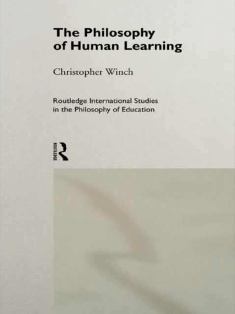 The Philosophy of Human Learning, EPUB eBook