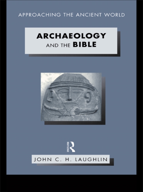 Archaeology and the Bible, EPUB eBook