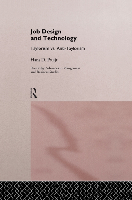 Job Design and Technology : Taylorism vs Anti-Taylorism, EPUB eBook