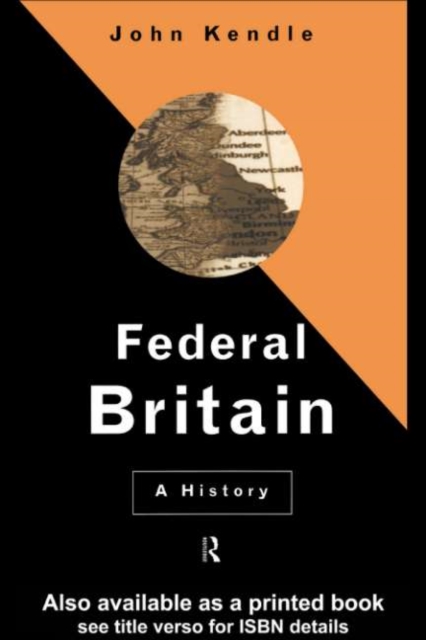 Federal Britain : A History, PDF eBook