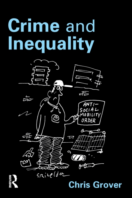 Crime and Inequality, EPUB eBook