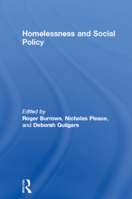 Homelessness and Social Policy, PDF eBook