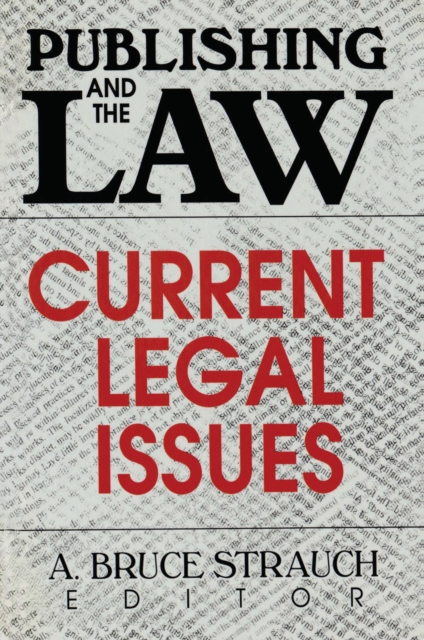Publishing and the Law : Current Legal Issues, EPUB eBook