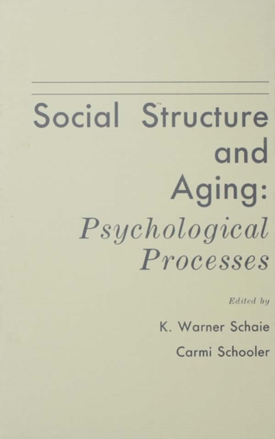 Social Structure and Aging : Psychological Processes, EPUB eBook