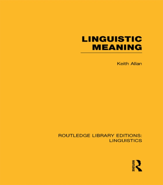 Linguistic Meaning, PDF eBook